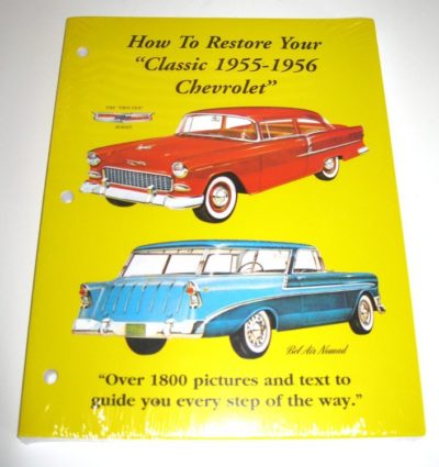 1955 1956  How To Restore Your Chevrolet Book